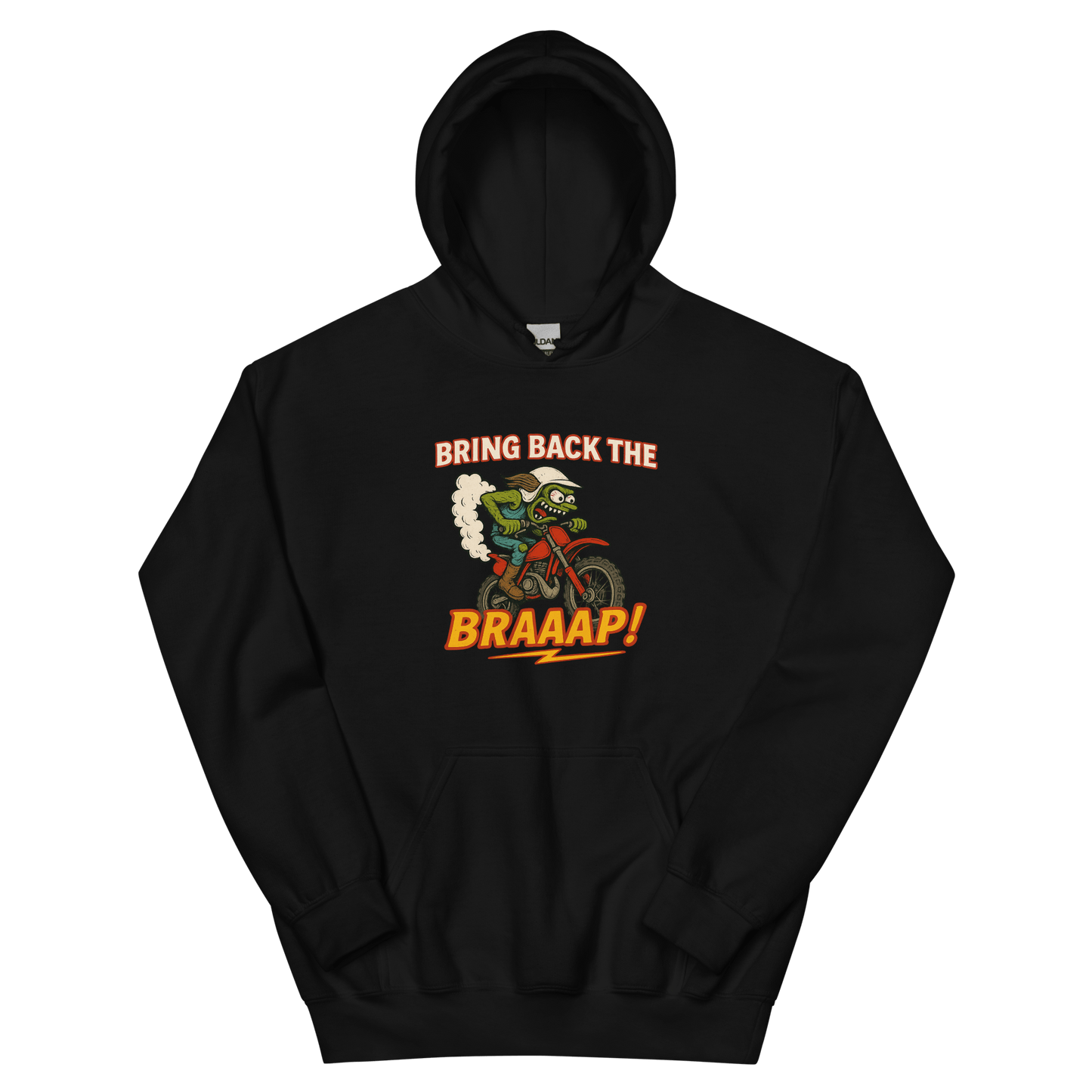 Bring the Braap Hoodie Black - Kirik Motorsports