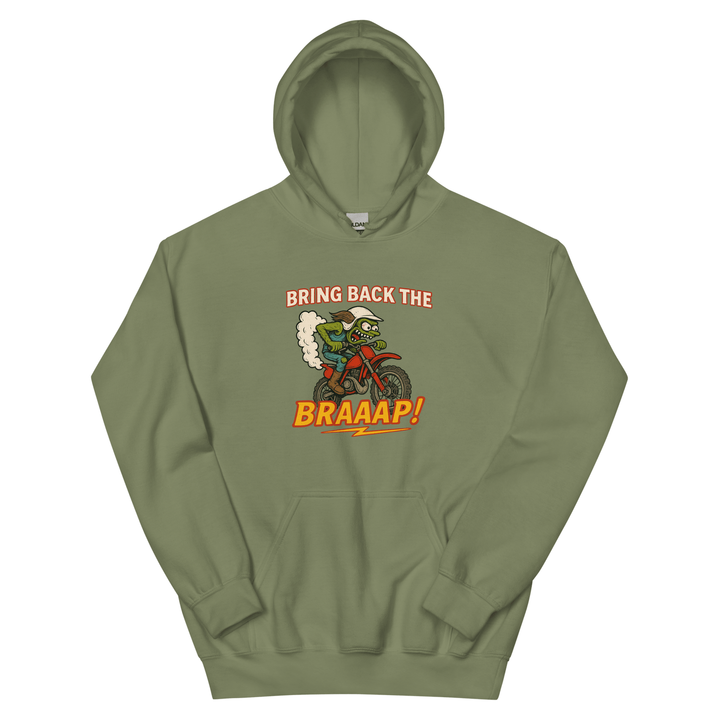 Bring the Braap Hoodie Military Green - Kirik Motorsports