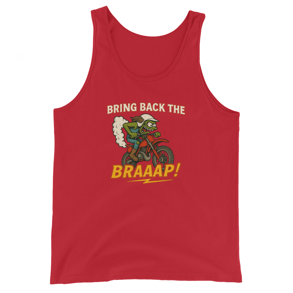 Bring the Braap Tank Red - Kirik Motorsports
