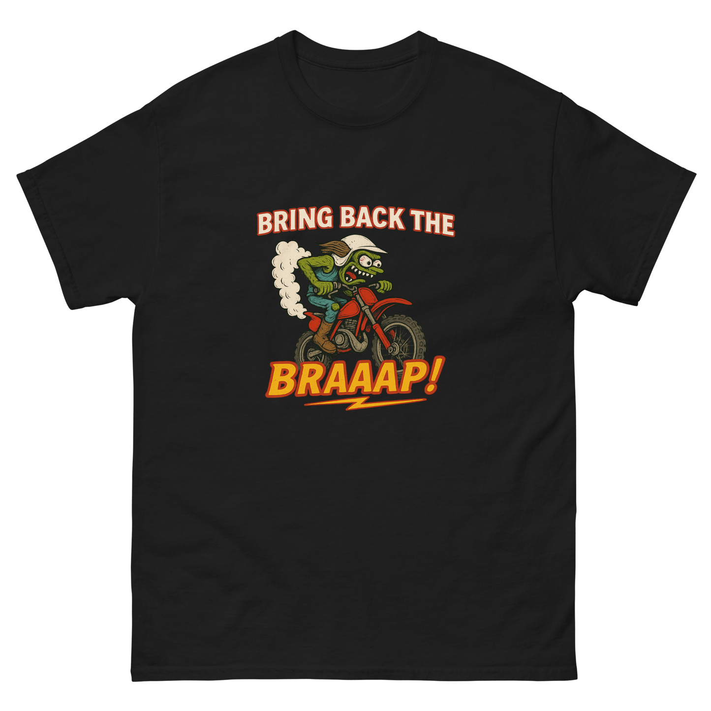 Bring the Braap tee Black - Kirik Motorsports