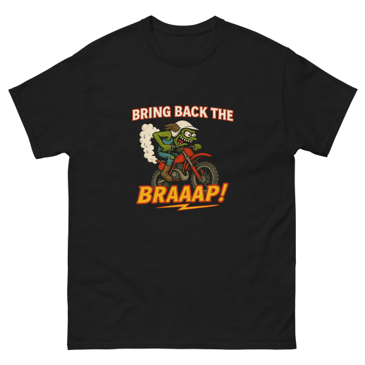 Bring the Braap tee Black - Kirik Motorsports