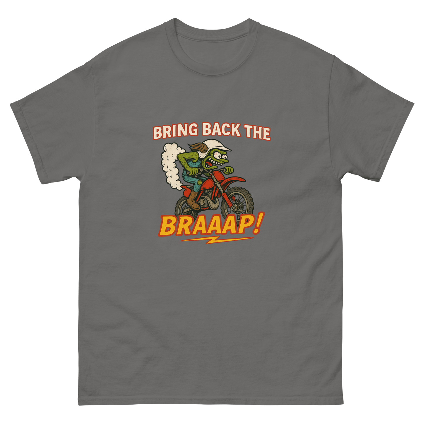 Bring the Braap tee Charcoal - Kirik Motorsports