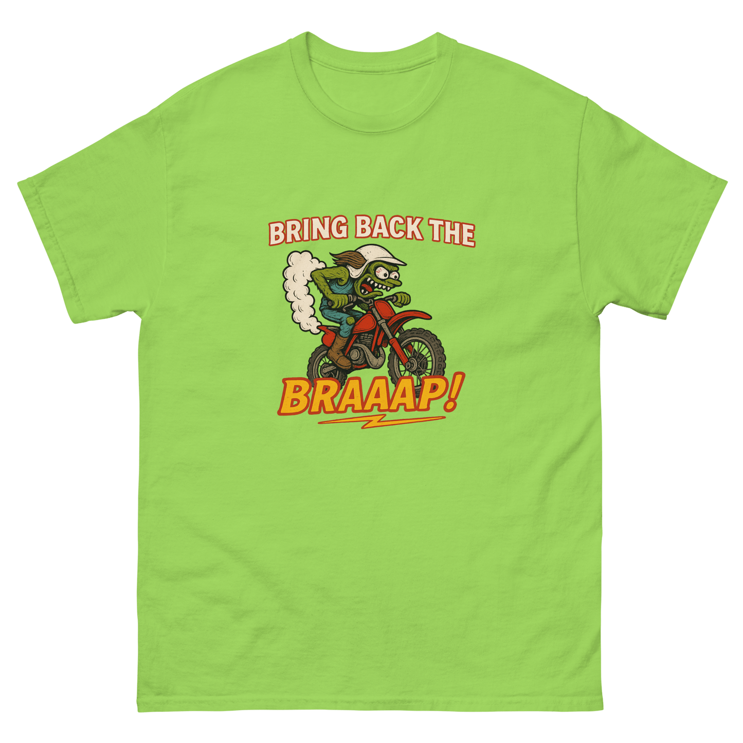 Bring the Braap tee Lime - Kirik Motorsports