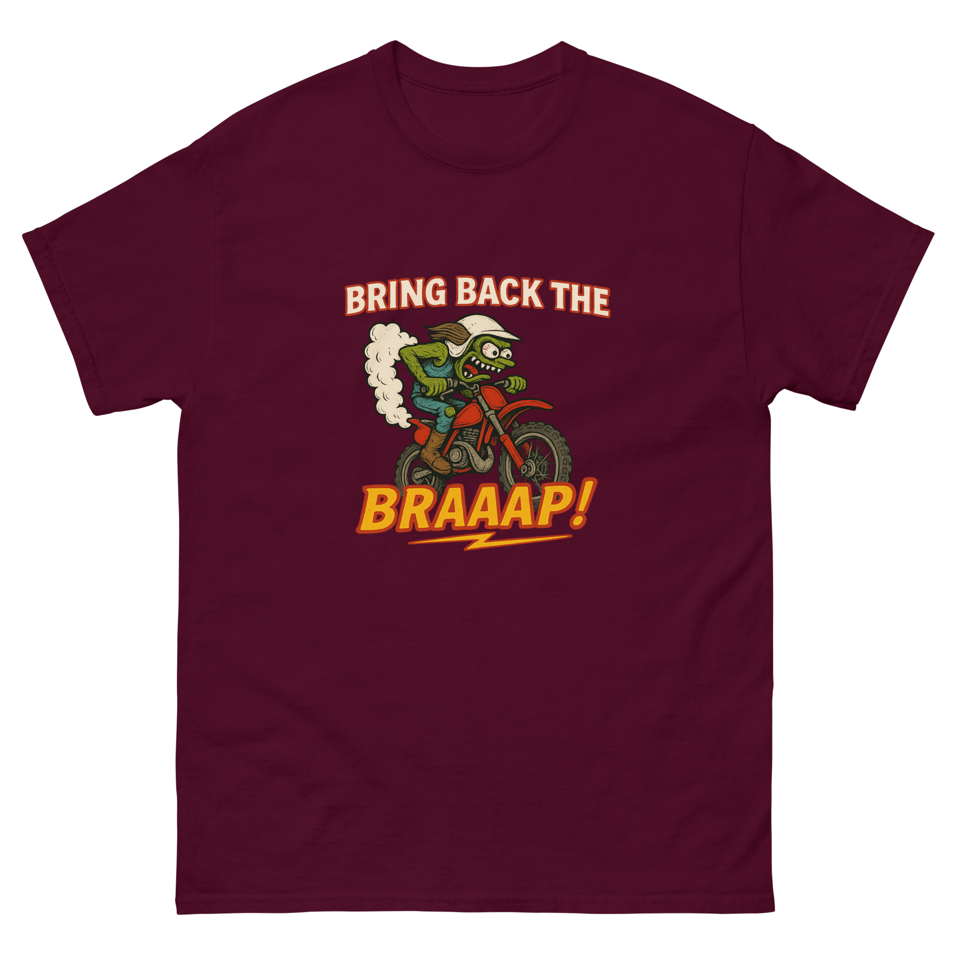 Bring the Braap tee Maroon - Kirik Motorsports