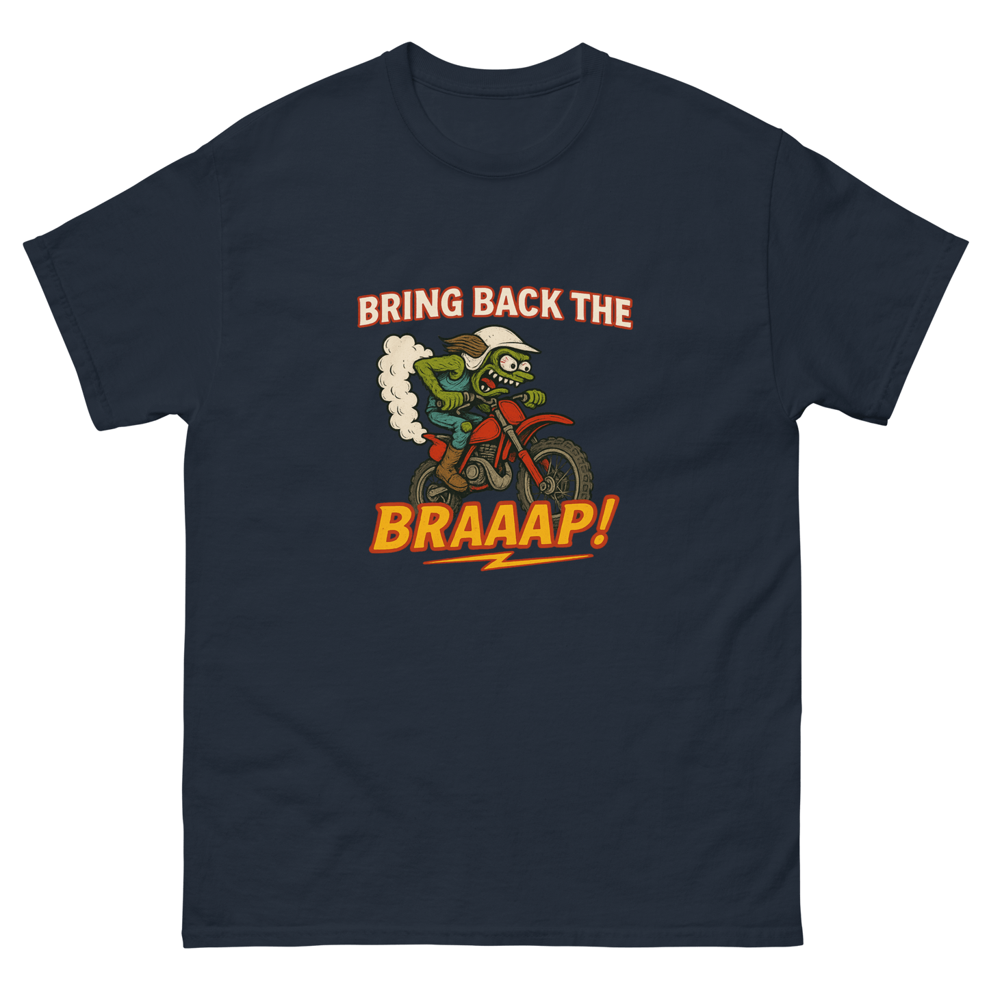 Bring the Braap tee Navy - Kirik Motorsports