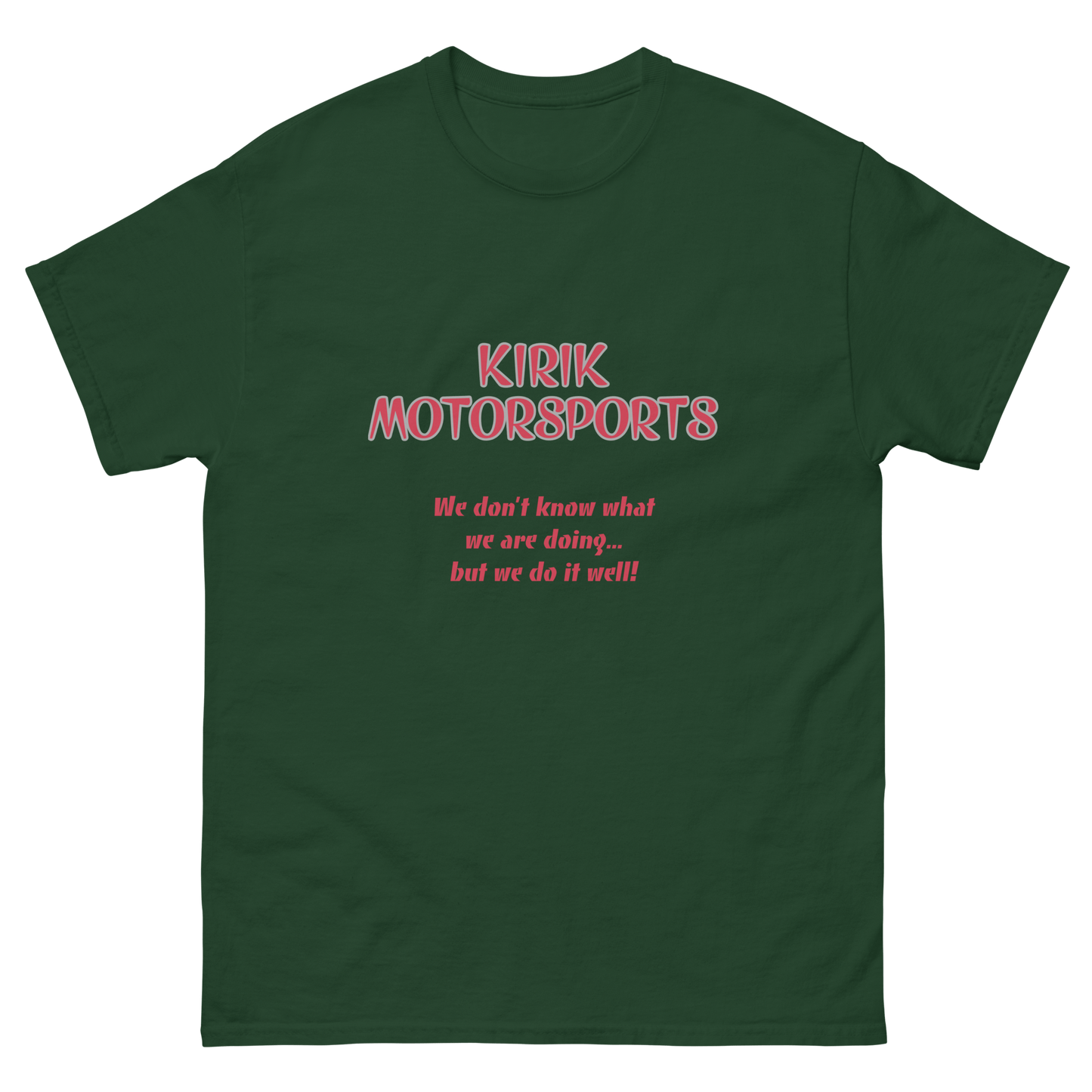 Unisex KMS tee Forest Green - Kirik Motorsports
