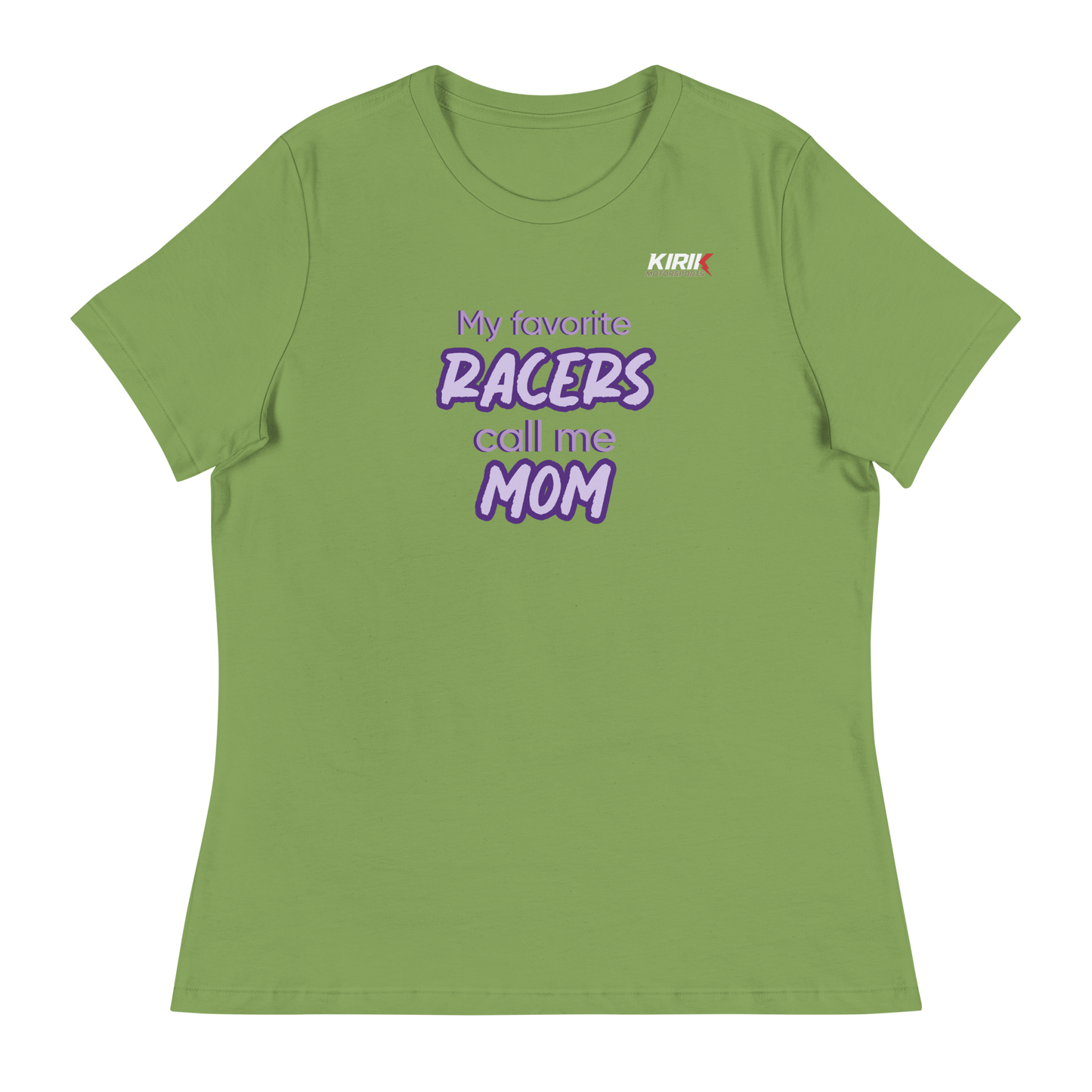 Women's Favorite Racers T-Shirt Leaf - Kirik Motorsports